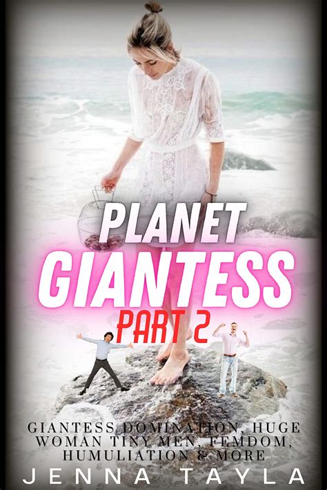 giantess porn|Giantess Porn Videos Are All about Giant Women and Tiny Men